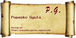 Popesku Gyula névjegykártya